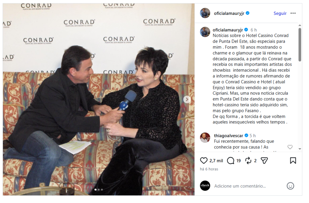 A postagem do aparesentador, ao lado da cantora Liza Minnelli no Conrad | Foto: reprodução